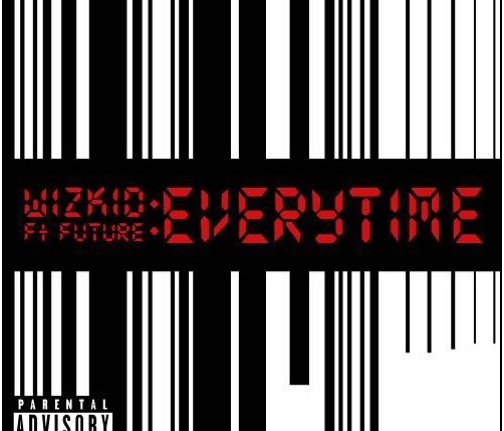 Wizkid - "Everytime" ft. Future (Prod. Shizzi)