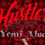 Yemi Alade – "Hustler" ft. Youssoupha
