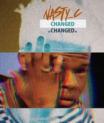 https://zedjams.comm/wp-content/uploads/2017/11/Nasty_C_-_Changed.mp3