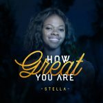 Stella - "How Great" (Prod. By Champs)