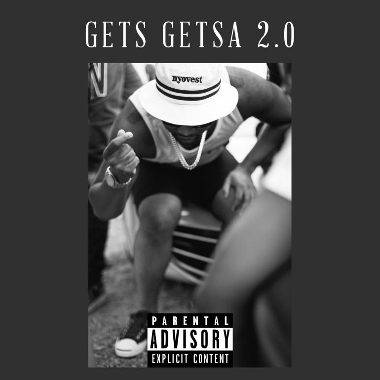 Cassper Nyovest – "Gets Getsa 2.0"