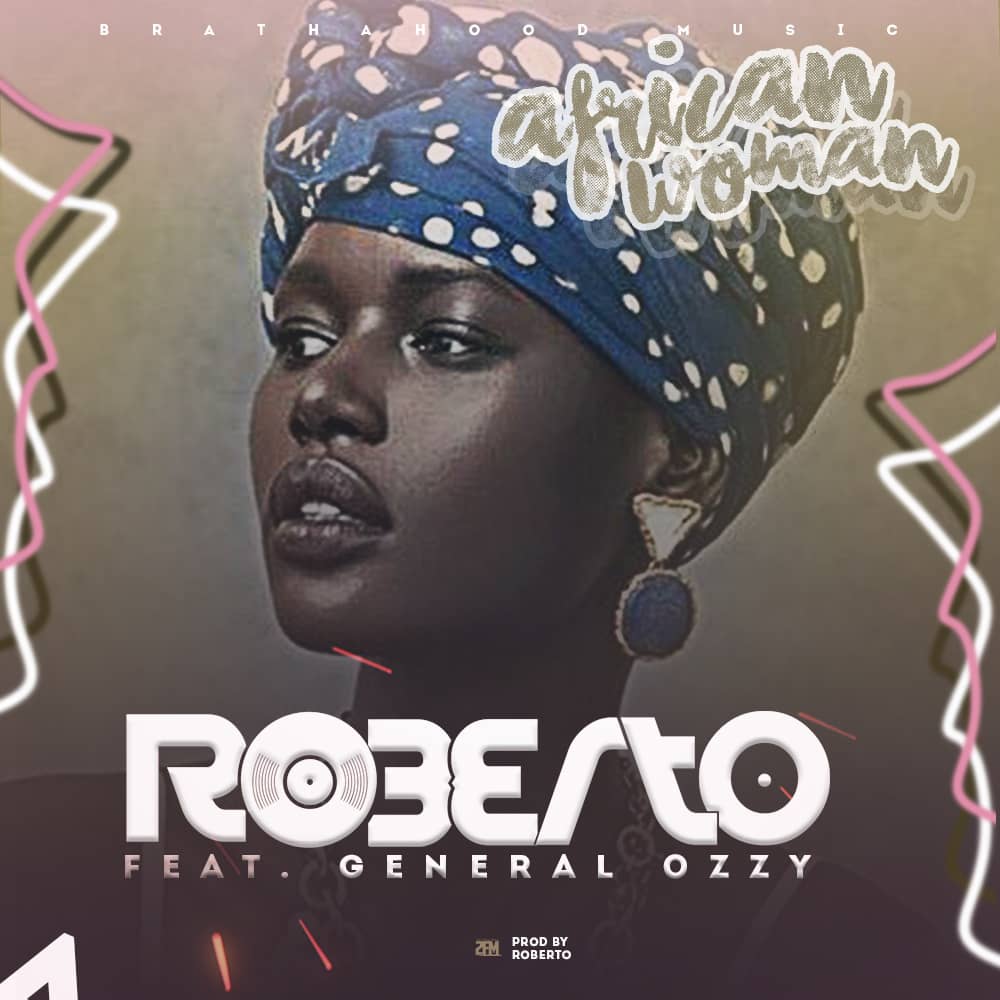Roberto | African Woman Lyrics