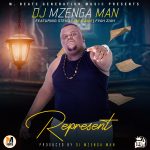 DJ Mzenga Man , Stevo , Jae Cash ,Represent