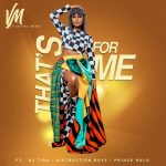 https://zedjams.comm/wp-content/uploads/2019/01/Vanessa-Mdee-Thats-For-Me-ft.-Distruction-Boyz-DJ-Tira-Prince-Bulo.mp3