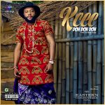 Kcee – "Doh Doh Doh"