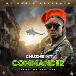 Chuzhe Int – “Commander”