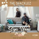 The Shacklez ft. Amerigo-"Siya Uone"