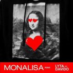 Download Lyta - "Monalisa (Remix)" ft. DaVido