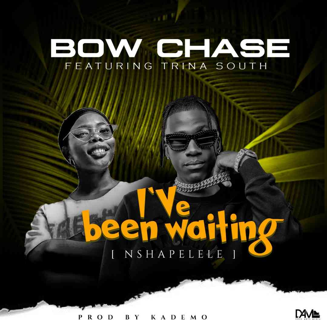 Bow Chase ft. Trina South – “Been Waiting” [Audio]