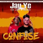 Jay YC Ft. Jemax & Waander - "Confuse" (Prod. By Kademo) [Audio]