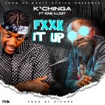 k'Chinga ft. King Illest - "Fxxk It Up" (Prod. By Ricore) [Audio]
