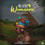 https://zedjams.comm/wp-content/uploads/2019/10/Ma-Africa-ft.-James-Sakala-–-Wemusano.mp3