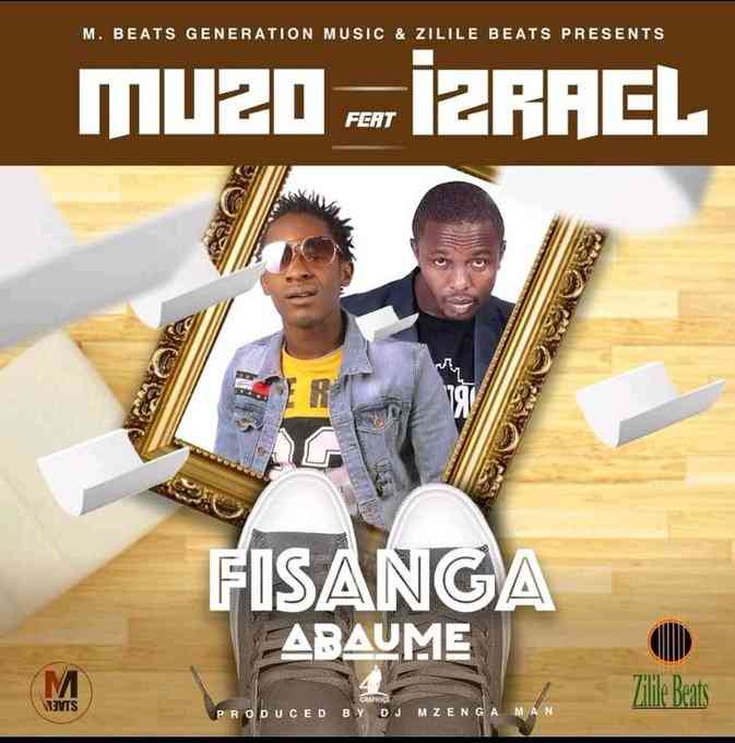 Muzo AKA Alphonso , Izrael, Fisanga Abaume,