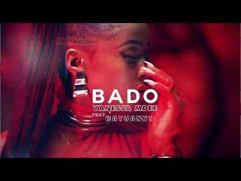 Vanessa Mdee ft. Rayvanny – “BADO” [Video]