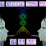 Lil Sag – "Mary Jane" [Audio]