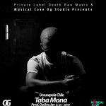 Umusepela Chile – "Tabamona" (Prod. Og Bee Jay & Dj Dro [Audio]