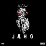 Kizz Daniel – "Jaho" [Audio]