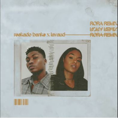 Reekado Banks ft. Lavaud – "Rora (Remix)" [Audio]