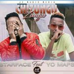 Yo Maps X Shady Starface – "Chizungu Zungu" [Audio]