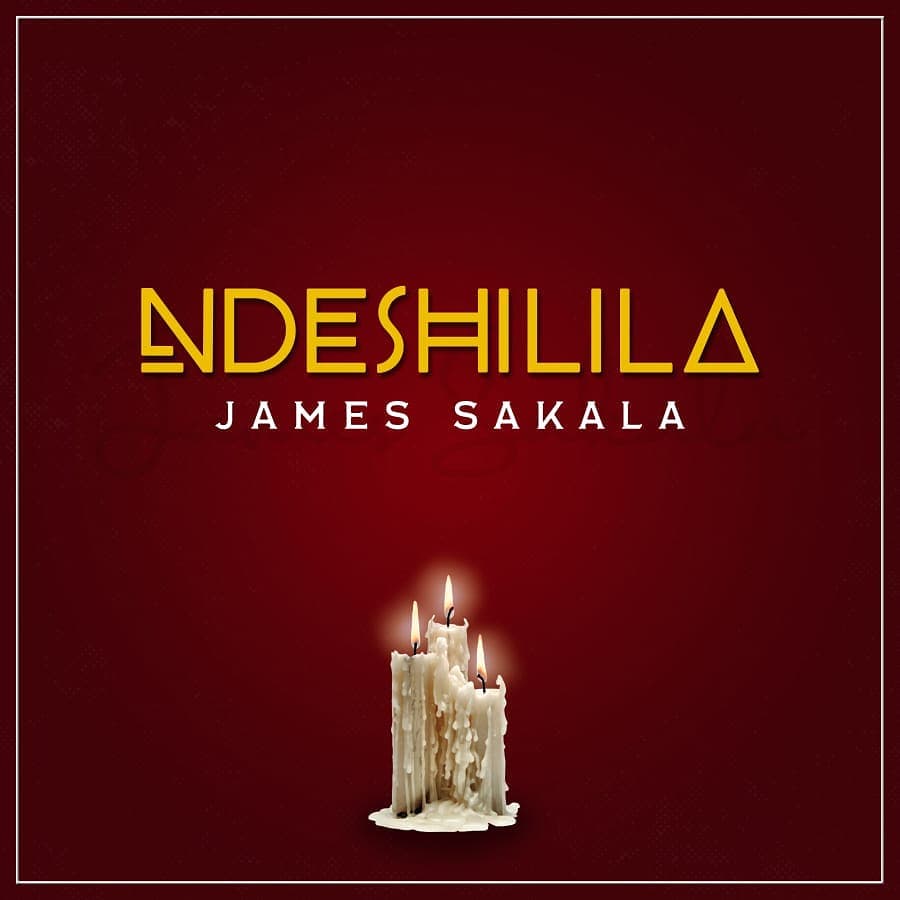James Sakala - "Ndeshilila" [Audio]