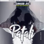 Morgie Joe Ft. Muzo AKA Alphonso & Naomizy - "Patali " [Audio]