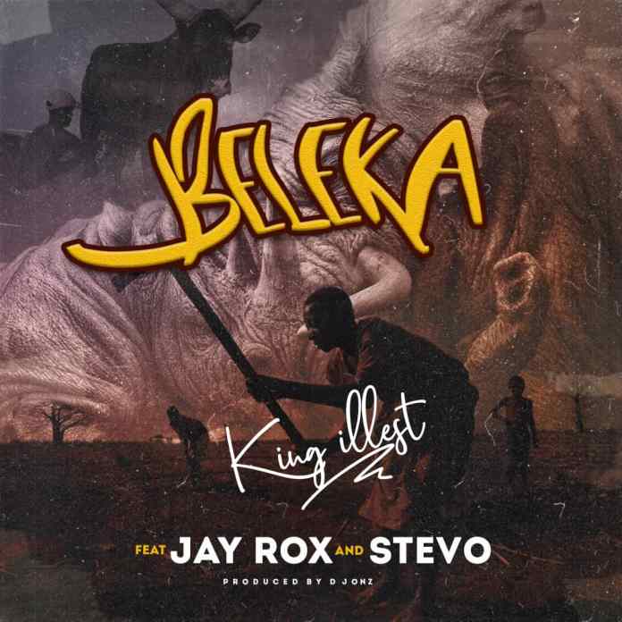 King Illest ft. Jay Rox & Stevo – “Baleke” [Audio]