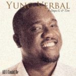 Yung Verbal x Tim x Dope-G