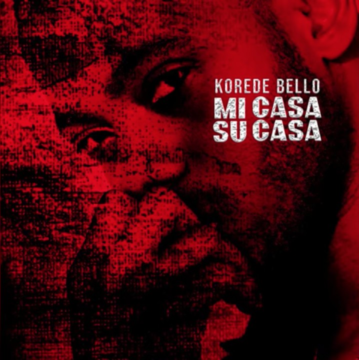 DOWNLOAD Korede Bello - "Mi Casa Su Casa"