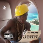 DOWNLOAD AY POYOO - "JOHN" Video & Mp3