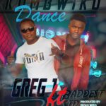 DOWNLOAD Greg 1 ft. Buddest Sid – “Kumbwiko Dance” Mp3