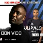 Don Vido Ft. Bob Jay - Ulipao DOWNLOAD