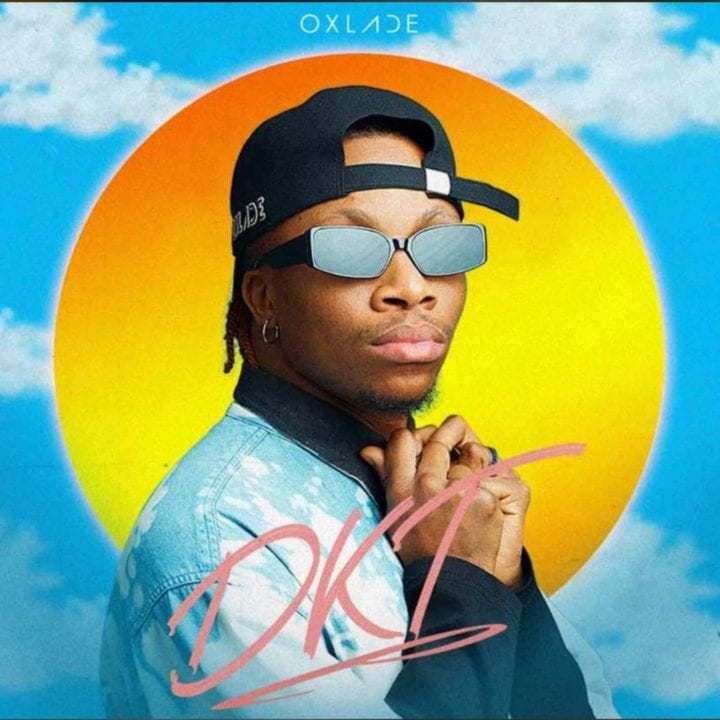 DOWNLOAD Oxlade – “DKT” Mp3