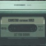Camstar - Let You Down Download