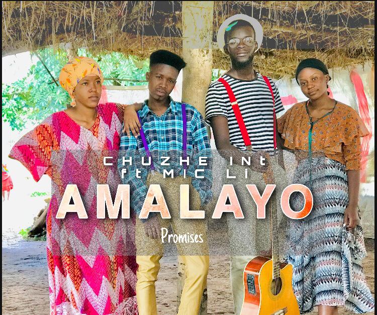 Chuzhe Int ft. Mic Li – “Amalayo” (Prod. By Kid Xoldier, Kofimix & Mic Li)