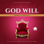 James Sakala – "God Will" Download Mp3