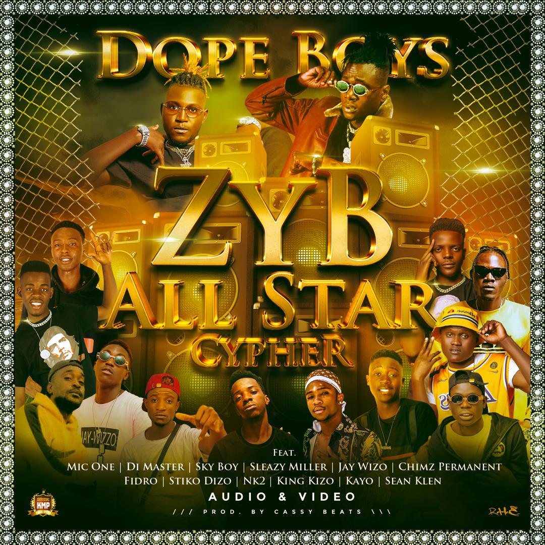 Dope Boys ft. V/A - "ZYB ALL STAR CYPHER" Mp3