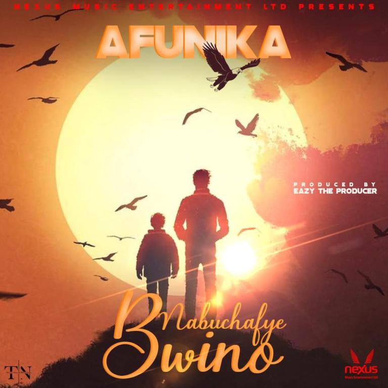 Afunika – “Nabuchafye Bwino” Mp3 Download