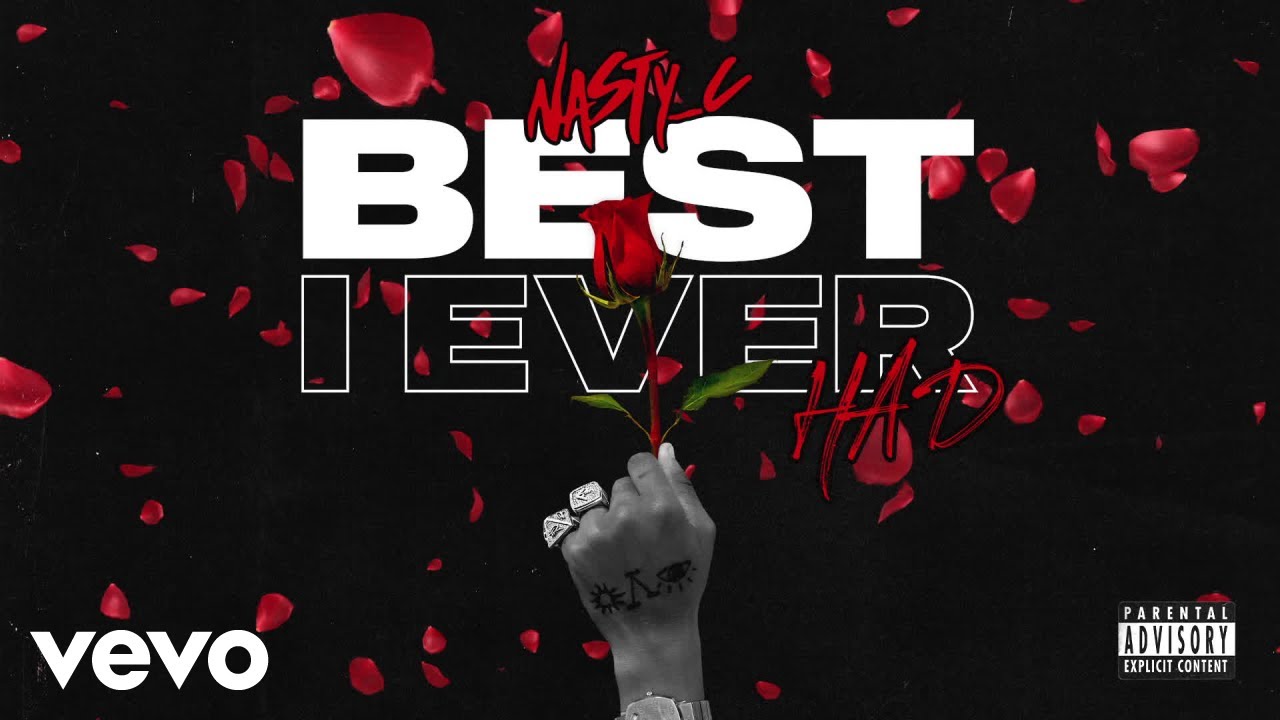DOWNLOAD Nasty C - Best I Ever Had