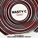 Nasty C – “Jack” Mp3 DOWNLOAD Mp3