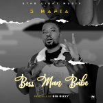 J Mafia - Boss Man Babe