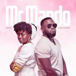 Mag44 Ft. Kunda Mando – 'Mr Mando' Mp3 DOWNLOAD Mp3