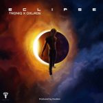 Oxlade & Troniq Music - "Eclipse" EP
