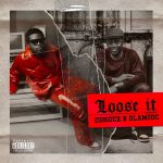 Olamide Ft. Eskeez - 'Loose It' Mp3