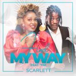 Scarlett Ft. Tim - “Find My Way” Mp3