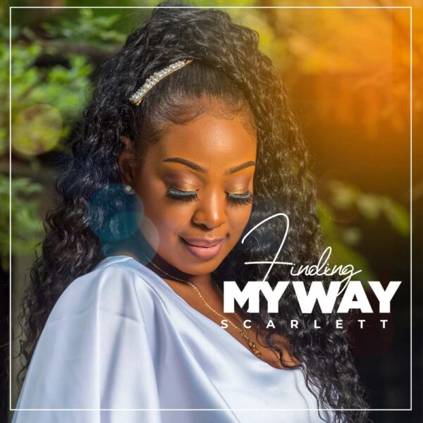 Scarlett – "Finding My Way" Album