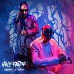 Mayorkun X Victony “Holy Father” Mp3 Download