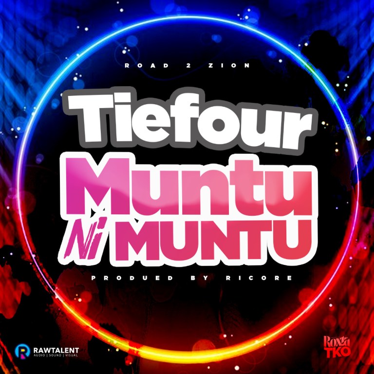 Tiefour – Muntu Ni Muntu Mp3