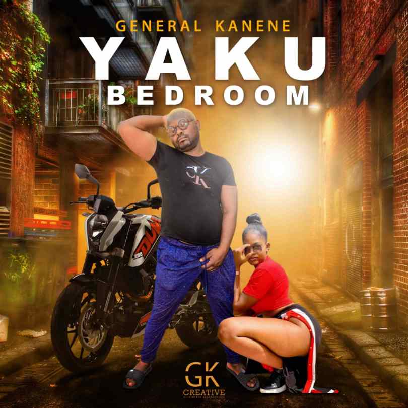 General Kanene – "Yaku Bedroom" Mp3