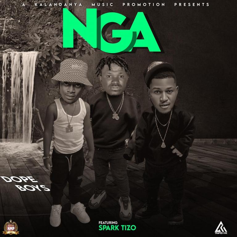 Dope Boys Ft. Spark Tizo - 'Nga' Mp3 Download