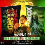 Triple M ft Jay Rox – 'Inshimbi Ni Inshimbi (Remix)' Mp3 Download